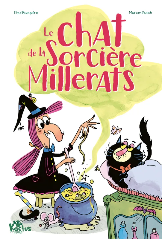 Livres Jeunesse de 6 à 12 ans Premières lectures Le chat de la sorcière Millerats - Tome 1 Paul Beaupère