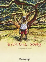Kililana Song, L'intégrale