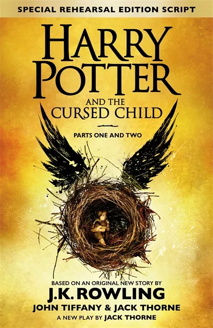 Livres Littérature en VO Anglaise Romans Harry Potter and the cursed child John Tiffany, Jack Thorne, J. K. Rowling
