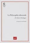 La philosophie allemande, De Kant à Heidegger