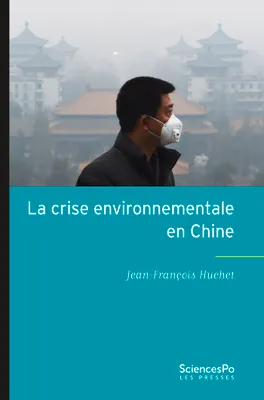 La crise environnementale en Chine, Évolutions et limites des politiques publiques