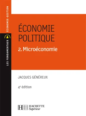 2, Microéconomie, Économie politique