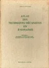 Atlas des techniques mécanistes en étiopathie (tome 2), communications 1929-1951