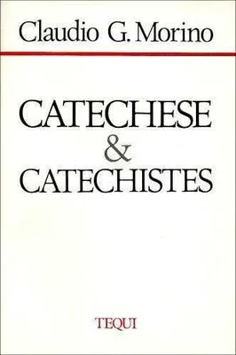 Catéchèse et catéchistes