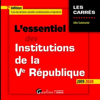 L'essentiel des institutions de la Ve République, 2019-2020