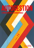 Autogestion, l'encyclopédie internationale Tome 11