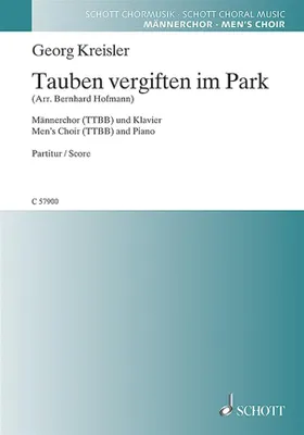 Tauben vergiften im Park, Georg Kreisler - Lieder und Chansons. men's choir (TTBB) and piano. Partition de chœur.