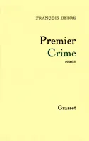 Premier crime