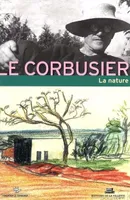 Le Corbusier la nature