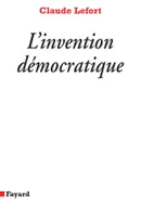 L'Invention démocratique, Les limites de la domination totalitaire
