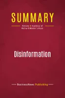 Summary: Disinformation, Review and Analysis of Richard Miniter's Book