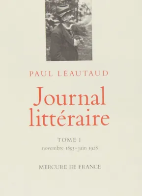 Journal littéraire (Tome 1-Novembre 1893 - juin 1928), Novembre 1893 - juin 1928