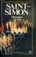 Mémoires /Saint-Simon, 13, 1717-1718, Mémoires. Tome XIII seul.  1717 - 1718