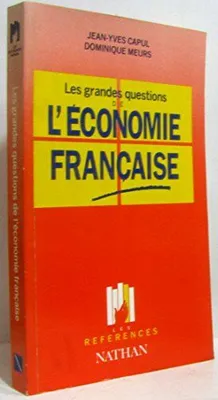 Les Grandes questions de l'économie française