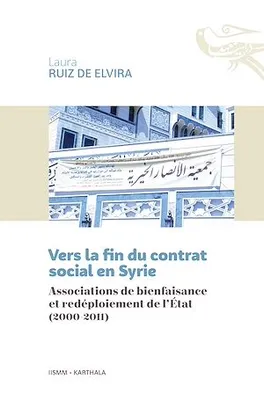 Vers la fin du contrat social en Syrie, Associations de bienfaisance et redéploiement de l'Etat (2000-2011)