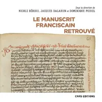 Le manuscrit franciscain retrouvé