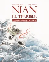 Nian le terrible, La légende du nouvel an chinois