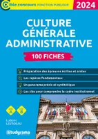 Culture générale administrative – 100 fiches