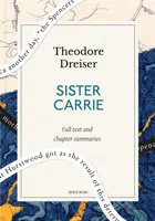 Sister Carrie: A Quick Read edition, A Novel