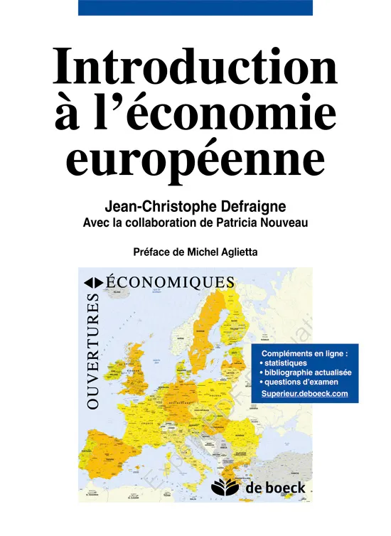 Livres Économie-Droit-Gestion Sciences Economiques INTRODUCTION A L'ECONOMIE EUROPEENNE Michel Agliettta