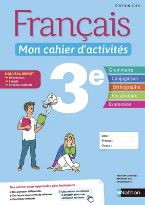 Français - Mon cahier d'activités 3e - Elève - 2018