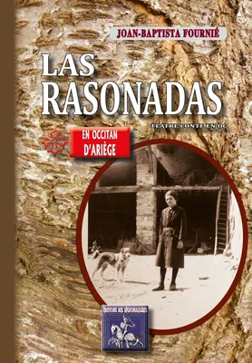 Las Rasonadas (teatre-conte en òc), théâtre-conte en occitan