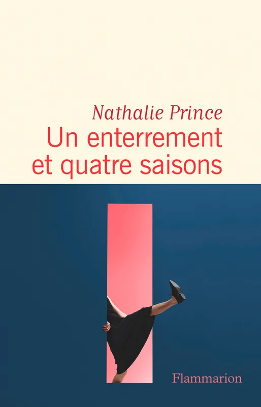 Un enterrement et quatre saisons Nathalie Prince