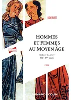 Hommes et femmes du Moyen Âge - 2e éd.