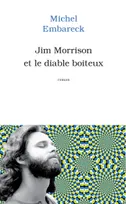 Jim Morrison et le diable boîteux