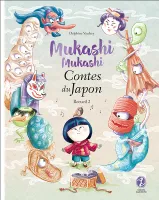 2, MUKASHI MUKASHI - CONTES DU JAPON RECUEIL 2, Contes du japon