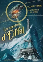 Les spectres d'Eiffel, Édition illustrée