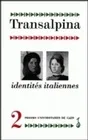 Transalpina, n° 2, Identités italiennes