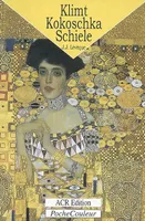 Klimt - Kokoschka - Schiele, un monde crépusculaire