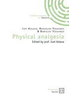 Physical analgesia, Edited by prof. Ivet Koleva