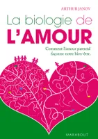 La biologie de l'amour