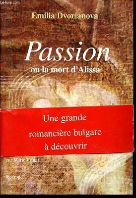 Passion ou La mort d'Alissa, roman