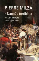 [2], La Commune, "L'année terrible"