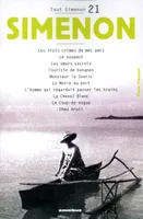 21, Tout Simenon tome 21 (centenaire), oeuvre romanesque