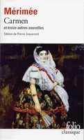 Nouvelles complètes, II : Carmen et treize autres nouvelles, Volume 2, Carmen et treize autres nouvelles