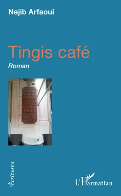 Tingis café, Roman