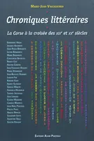 Chroniques littéraires, La corse à la croisée des xixe et xxe siècles