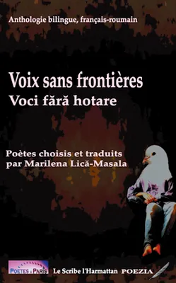 Voix sans frontières, Voci fara hotare - Anthologie bilingue, français-roumain