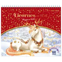 Licornes de Rêve - Carnet créatif - Magie de Noël - Édition 2023