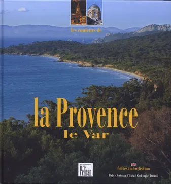 Couleurs la Provence, le Var