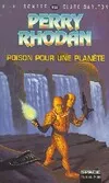 Poison pour une planète - Perry Rhodan