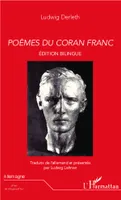 Poèmes du Coran franc, Edition bilingue