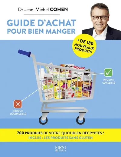 Livres Bien être Forme et Beauté Guide d'achat pour bien manger Jean-Michel COHEN