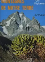 Montagnes de notre terre - traduit de l'allemand