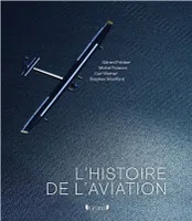 L'Histoire de l'Aviation