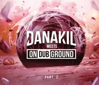 LP / Danakil Meets OnDubGround 2 / Danakil